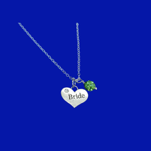 Load image into Gallery viewer, Bride Necklace - Bride Gift - Bride Jewelry , handmade bride crystal drop charm necklace, peridot (green) or custom color