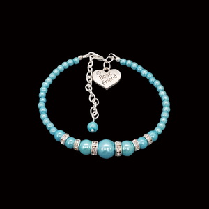 Best Friend Gift Ideas - Bracelets - Best Friend Gift , handmade best friend pearl and crystal charm bracelet, aquamarine blue or custom color