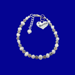 Auntie Gift Ideas - Auntie Bracelet - Auntie Gift, Auntie fresh water pearl floral charm bracelet, ivory and silver or ivory and gold