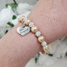 Load image into Gallery viewer, Handmade best friend pearl and pave crystal rhinestone charm bracelet - champagne or custom color - Best Friend Bracelet - Best Friend Gift