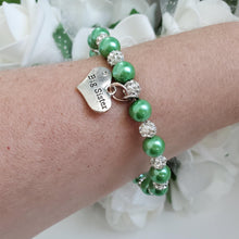 Load image into Gallery viewer, Handmade sister pearl crystal charm bracelet, green or custom color - Big Sister Present - Big Sister Gift - Sister Gift